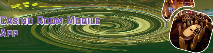 Casino room mobile