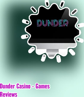 Dunder casino games